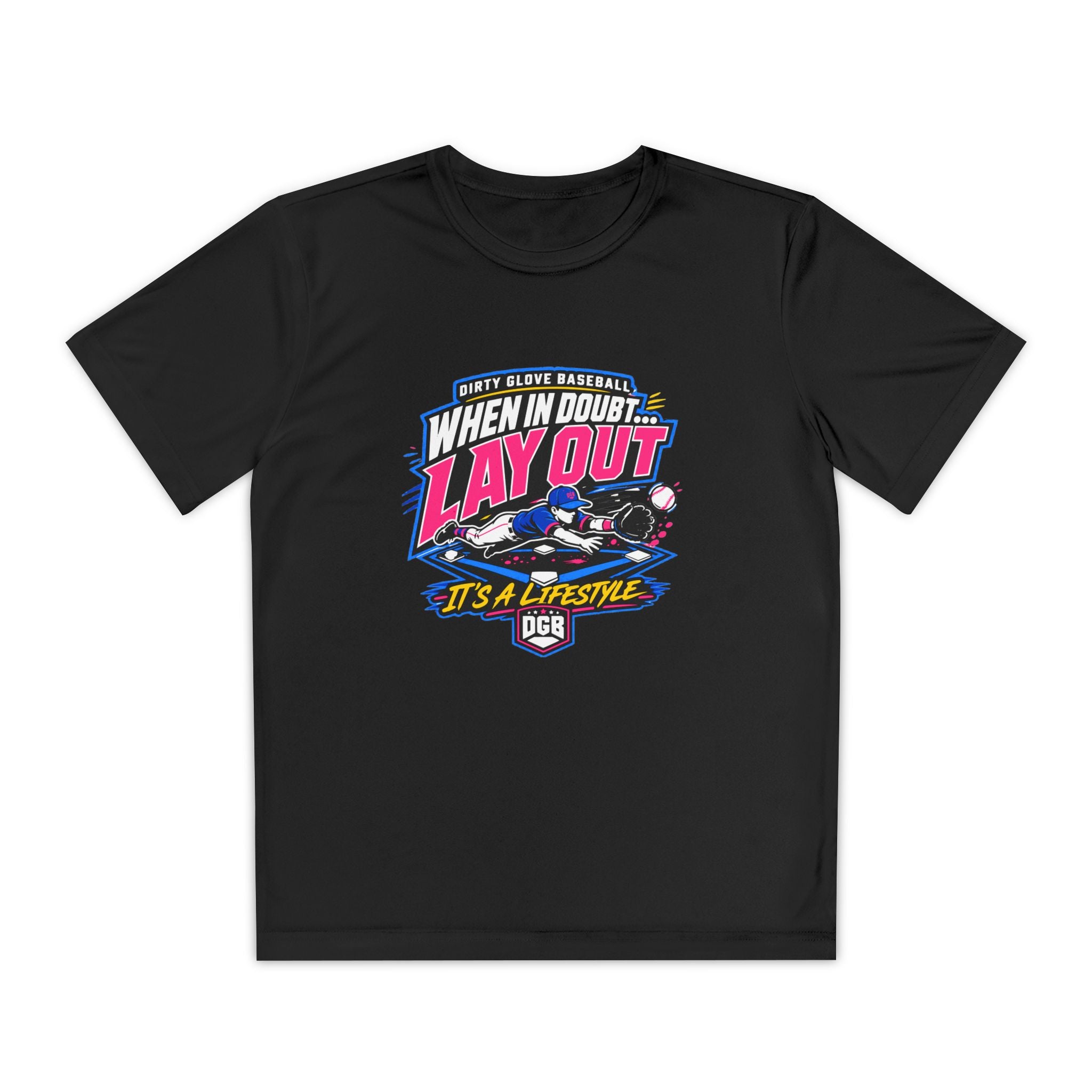 Dirty Glove Baseball | "When in Doubt... Lay Out" | T-shirt | Youth