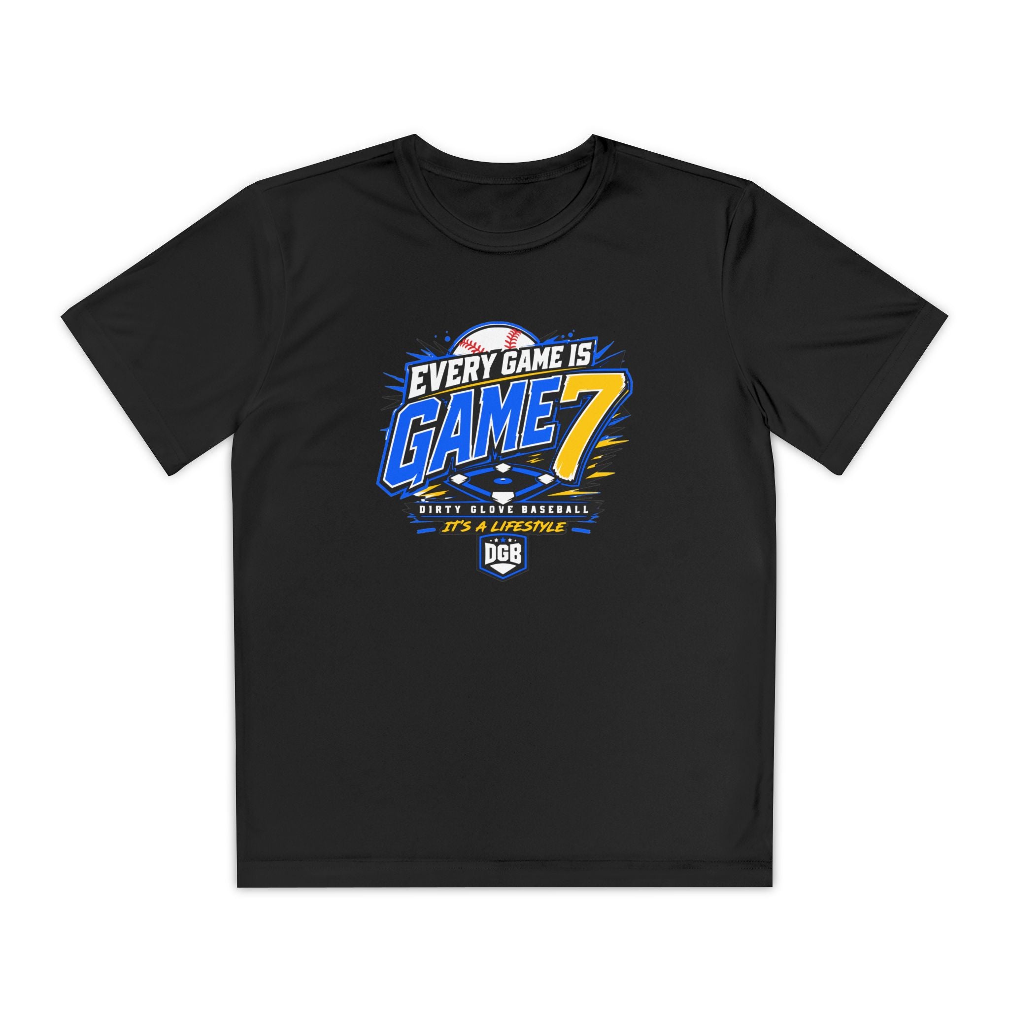 Dirty Glove Baseball | 'Every Game Is Game 7' | T-shirt | Youth