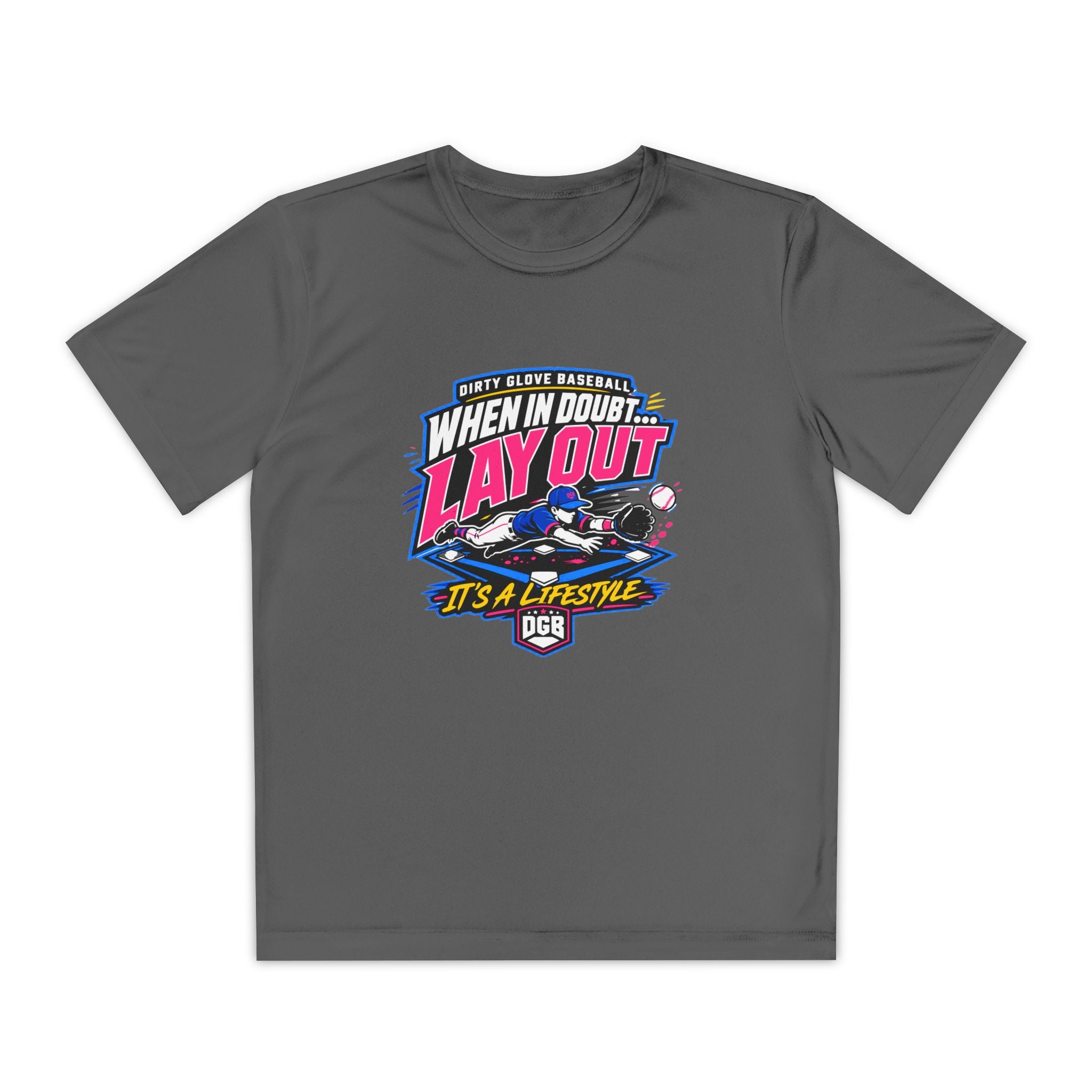 Dirty Glove Baseball | "When in Doubt... Lay Out" | T-shirt | Youth