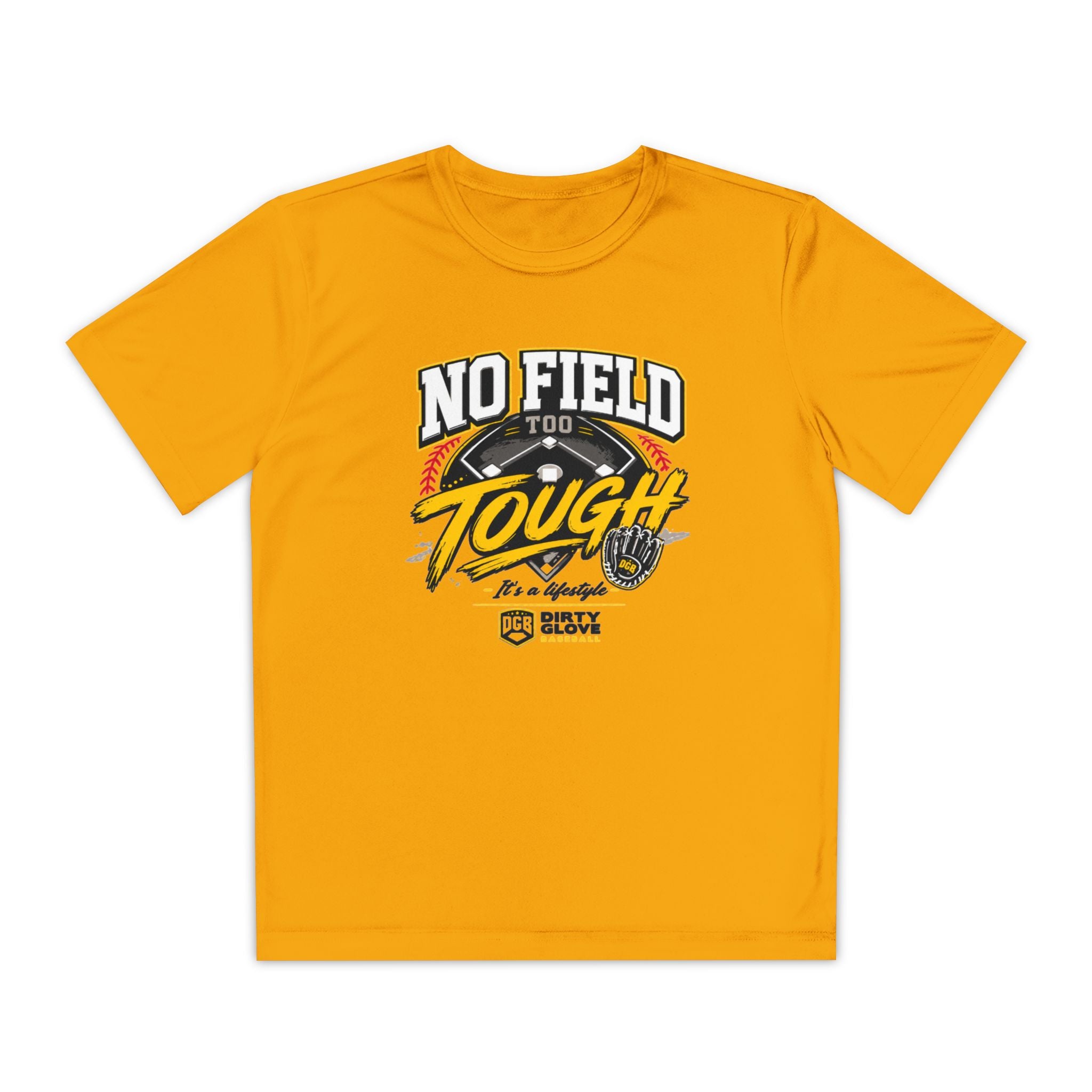 Dirty Glove Baseball | "No Field Too Tough" | T-shirt | Youth
